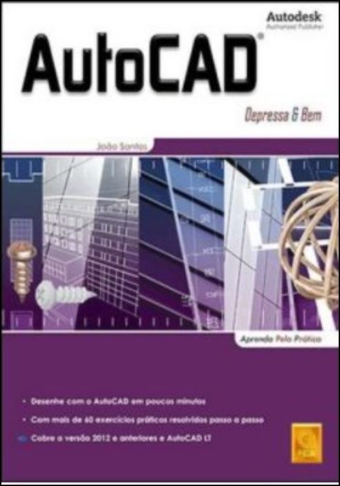 AutoCAD 2010 - Depressa & Bem