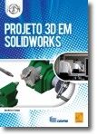 Projeto 3D em SolidWorks - Metalurgia e Metalomecânica
