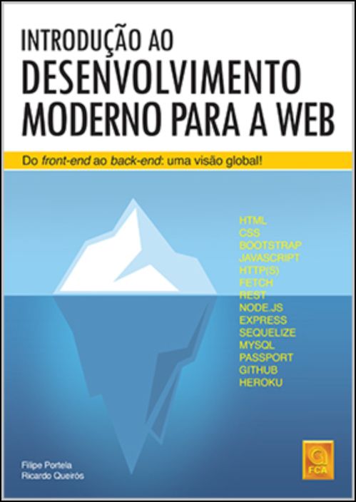 Introdução ao Desenvolvimento Moderno para a Web-Do Front-End ao Back-End: Uma Visão Global