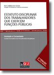 Estatuto Disciplinar dos Trabalhadores que Exercem Funções Públicas - Anotado e Comentado