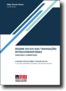 Regime do Iva nas Transações Intracomunitárias - Anotado e Comentado