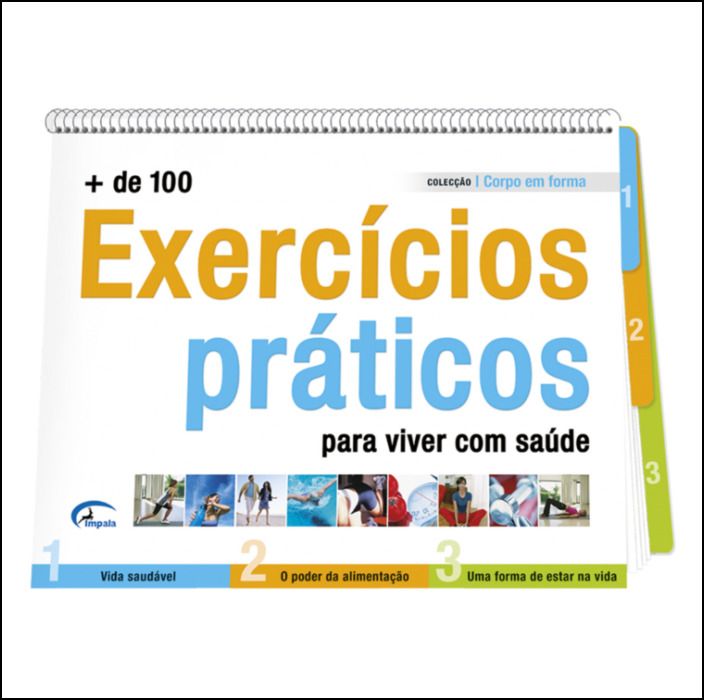 + de 100 Exercícios Práticos Para Viver Melhor