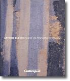 António Ole: marcas de um percurso (1970/2004)