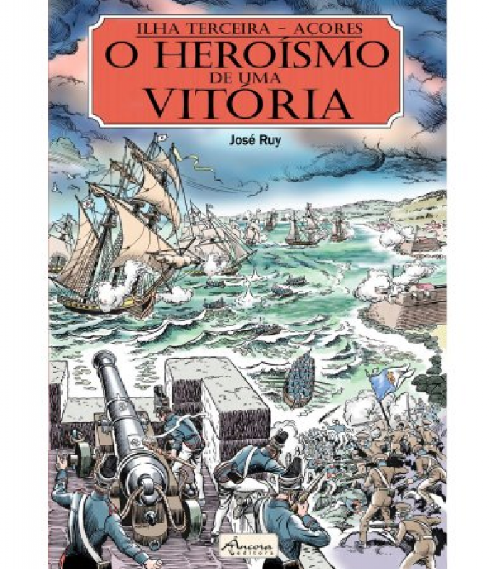 O Heroísmo de uma Vitória