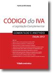 Codigo do IVA e Legislação Complementar - Anotado e Comentado