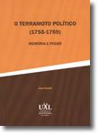 O Terramoto Político (1755-1759) - Memória e Poder