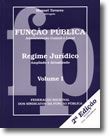 Função Pública - Regime Jurídico (2 Volumes+CDROM)
