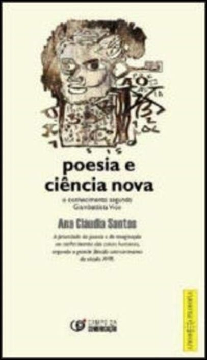 Poesia e Ciência Nova - Um Estudo Sobre Giambattista Vico
