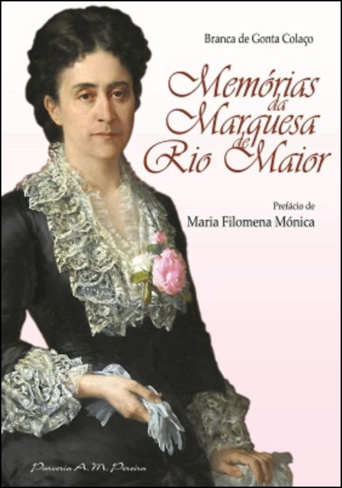 Memórias da Marquesa de Rio Maior