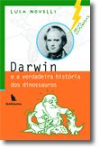 Darwin e a Verdadeira História dos Dinossauros
