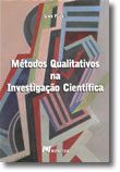 Métodos Qualitativos na Investigação Científica