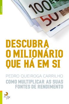 Descubra o Milionário Que há em Si