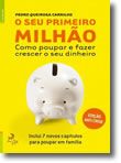 O Seu Primeiro Milhão Anti-Crise