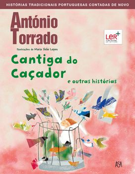 Cantiga do Caçador e outras histórias