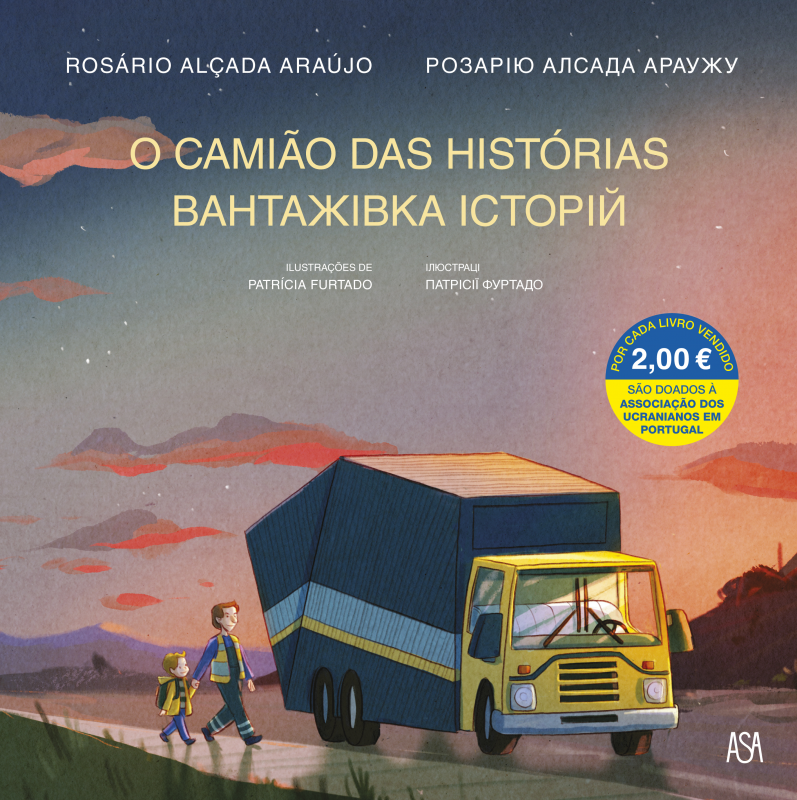 O Camião Das Histórias - Вантажівка Історій / Edição Bilingue