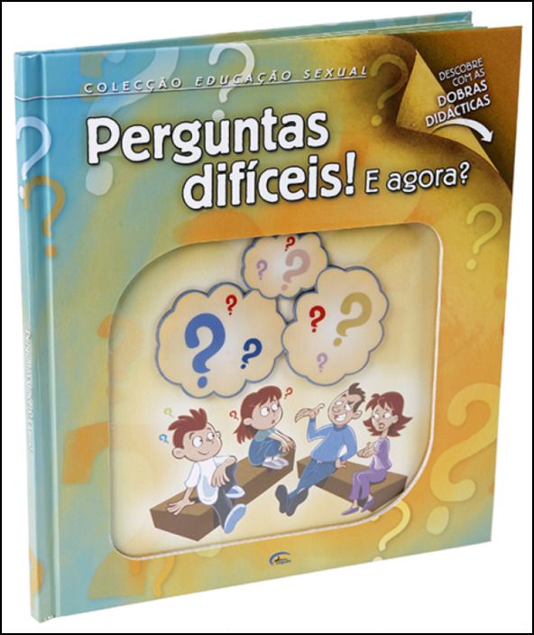 Perguntas difíceis! E Agora?