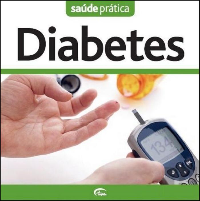 Saúde Prática: Diabetes