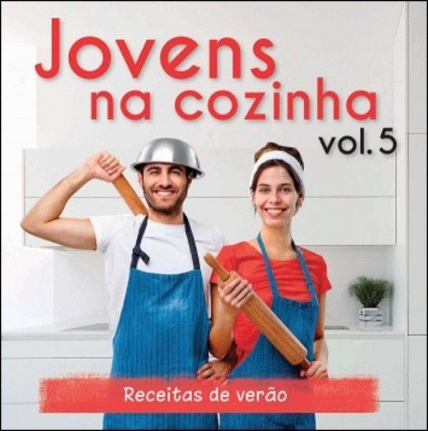 Jovens na Cozinha Vol. 5 - Receitas de Verão