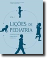 Lições de Pediatria - Vol. I e Vol. II 