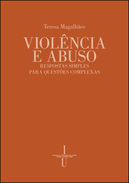 Violência e Abuso - Respostas Simples para Questões Complexas