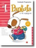 Pantufa e os Amigos - 1º ano