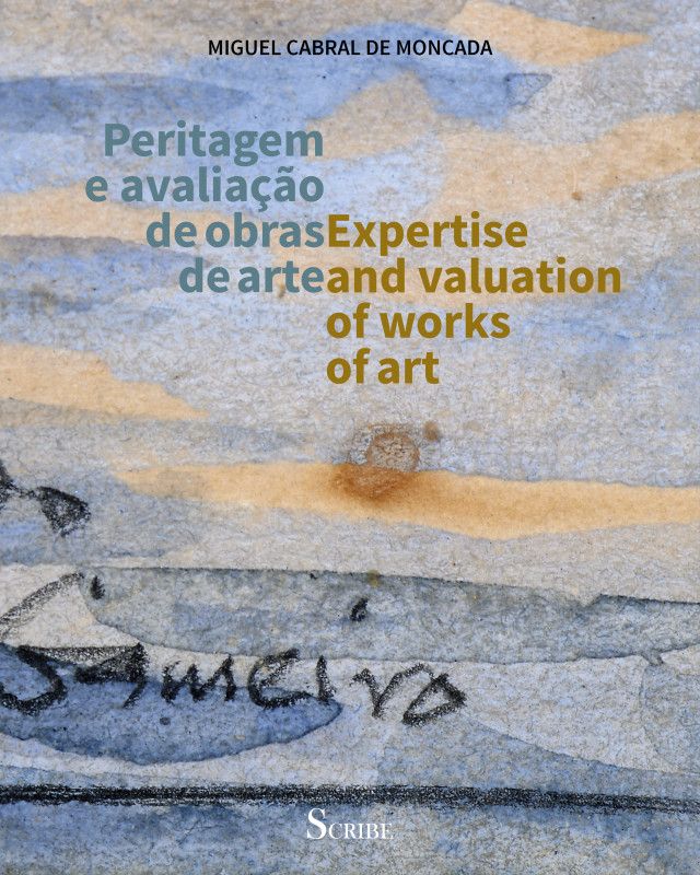 Peritagem e Avaliação de Obras de Arte/ Expertise and Valuation of Works of Art and Other Related Subjects