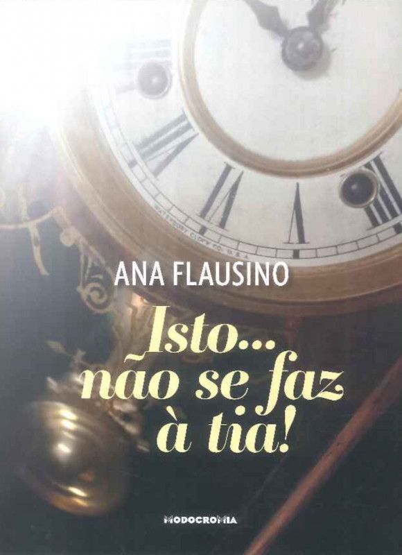 Isto... Não se Faz à Tia!