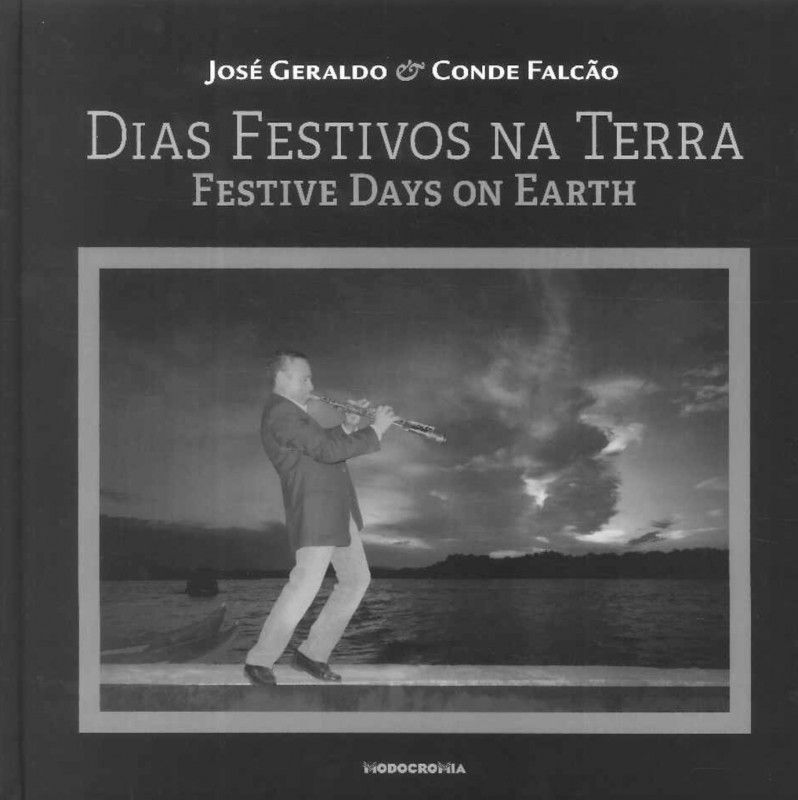 Dias Festivos na Terra - Festive Days on Earth