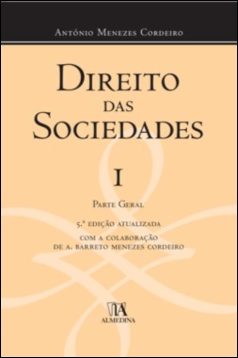 Direito das Sociedades I - Parte Geral