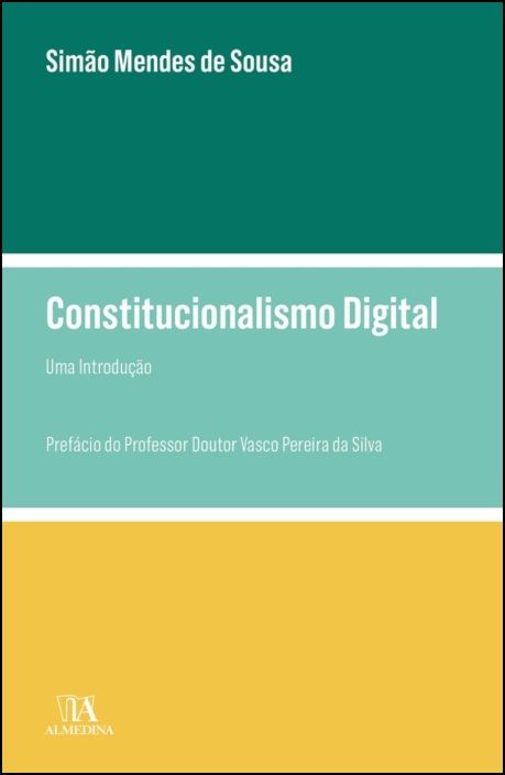 Constitucionalismo Digital - Uma Introdução
