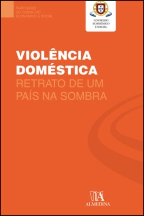 Violência Doméstica - Retrato de um país na sombra