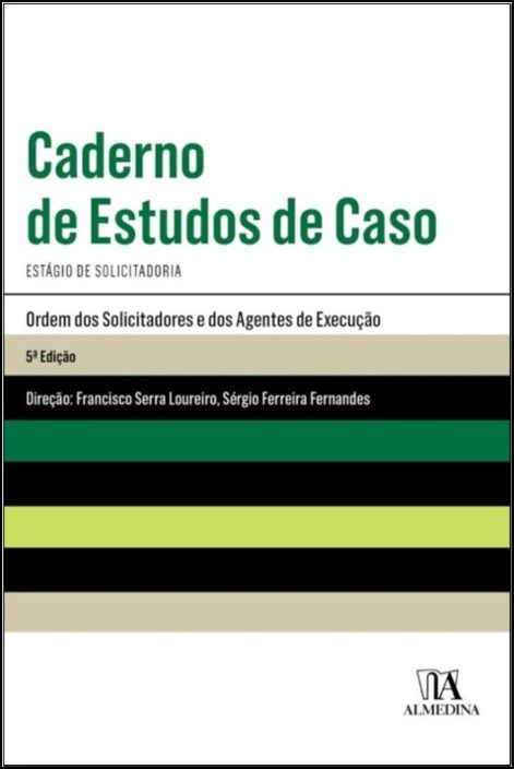 Caderno de Estudos de Caso - Estágio de Solicitadoria