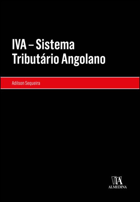 IVA - Sistema Tributário Angolano