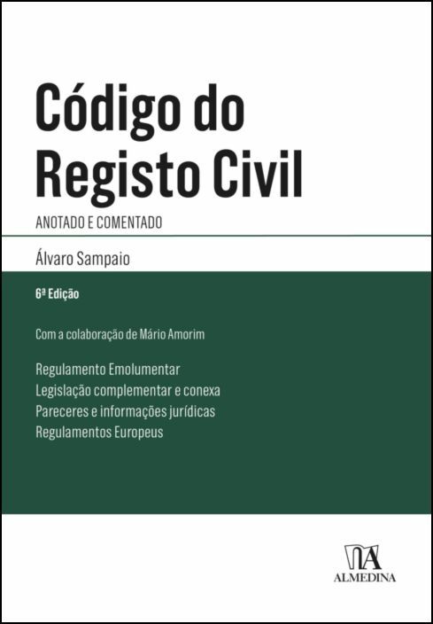 Código do Registo Civil - Anotado e Comentado - 6ª Edição