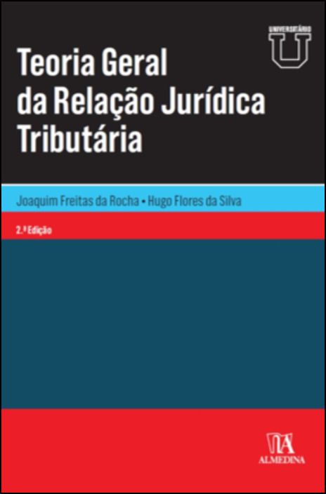 Teoria Geral da Relação Jurídica Tributária