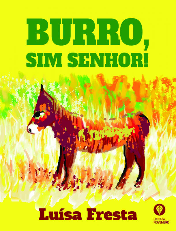 Burro, sim senhor!