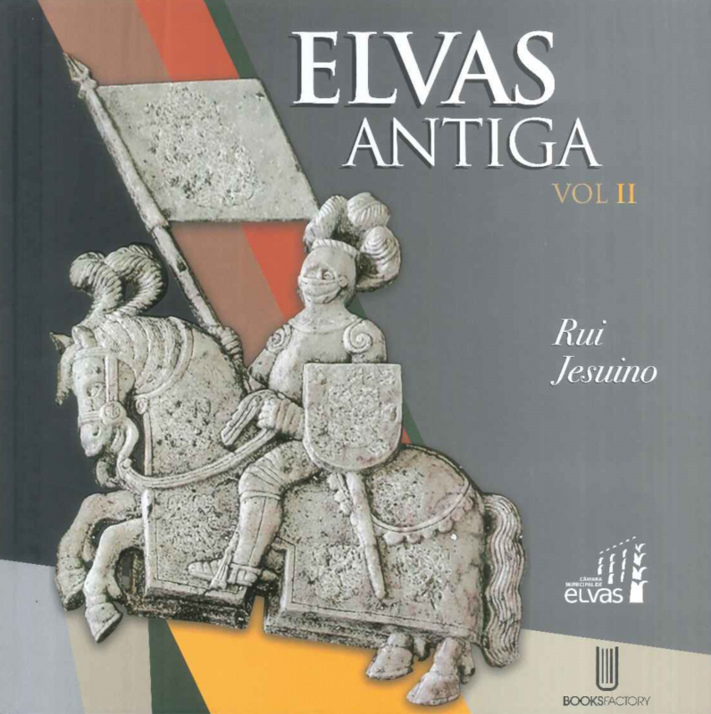 Elvas Antiga - Vol. II