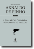 Leonardo Coimbra ou o Caminho do Absoluto - Vol. 4