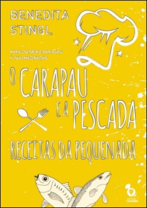 O Carapau e a Pescada - Receitas da Pequenada