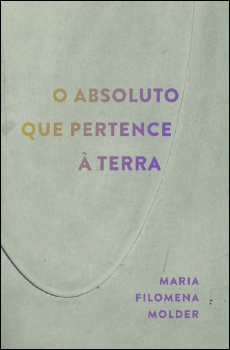 O Absoluto que Pertence à Terra