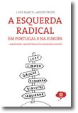 A Esquerda Radical em Portugal e na Europa  Marxismo, Mainstream ou Marginalidade