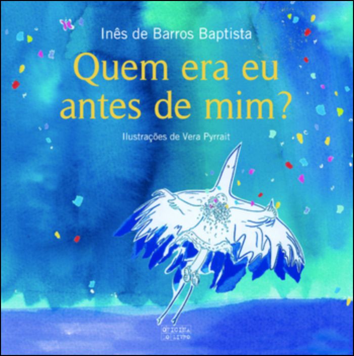 Quem era eu Antes de Mim?