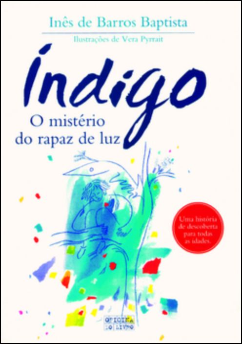 Índigo: O Mistério do Rapaz de Luz