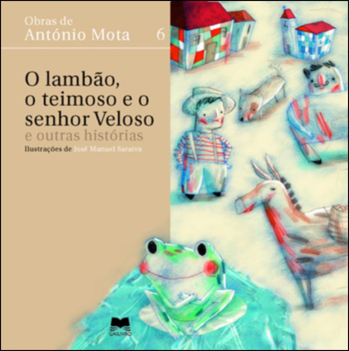 O Lambão, o Teimoso e o Senhor Veloso