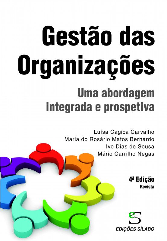 Gestão das Organizações - Uma abordagem integrada e prospetiva