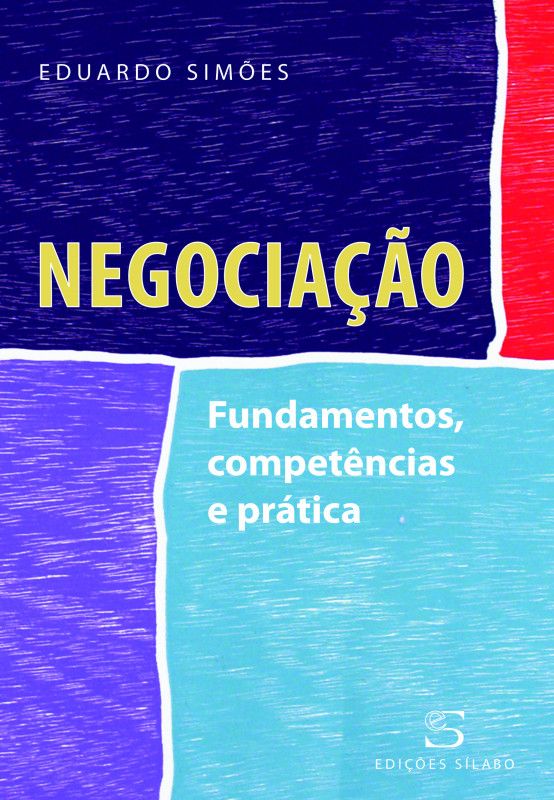 Negociação – Fundamentos, Competências e Prática