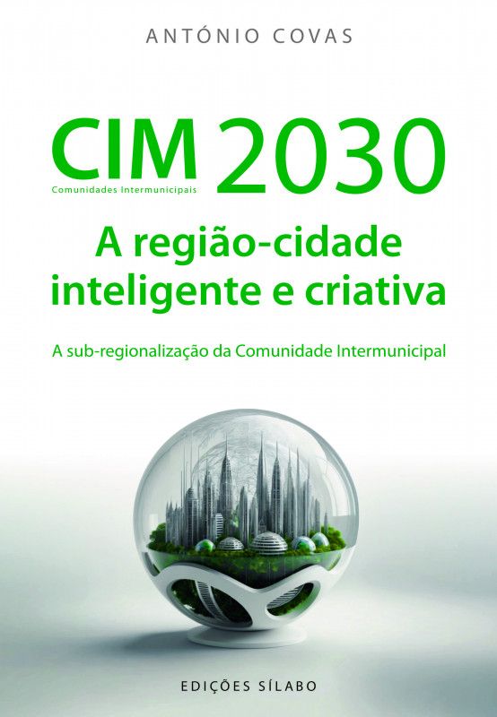 CIM 2030 - A Região-Cidade Inteligente e Criativa