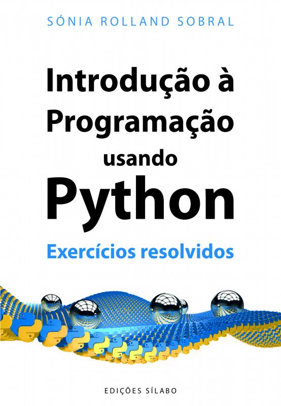 Introdução à Programação usando Python - Exercícios Resolvidos