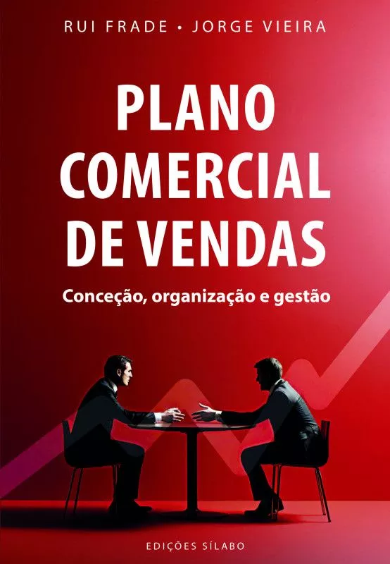 Plano Comercial de Vendas - Conceção, Organização e Gestão