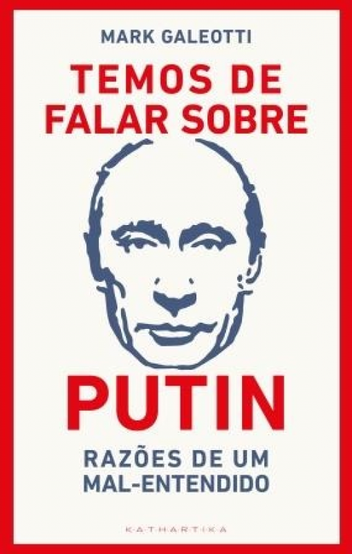 Temos de Falar sobre Putin